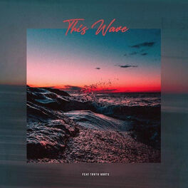 Album cover of This Wave (feat. Truth Hurts)