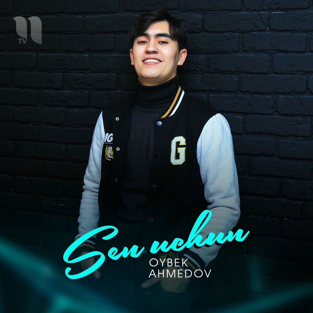 Oybek Ahmedov - Sen Uchun