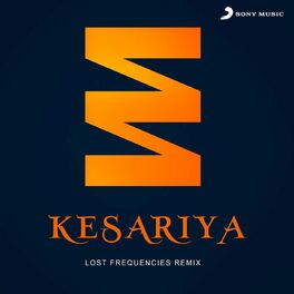 Album cover of Kesariya (Lost Frequencies Remix)