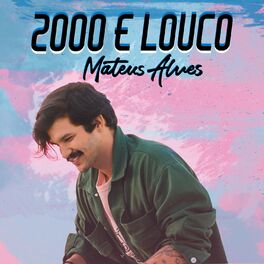 Album cover of 2000 e Louco