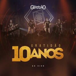 Album cover of Gratidão 10 Anos (Ao Vivo)