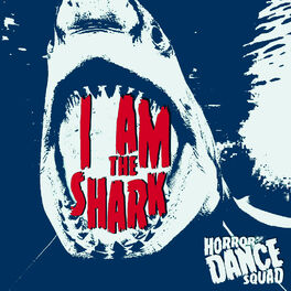 Album cover of I Am the Shark