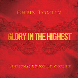 Album cover of Glory In The Highest: Christmas Songs Of Worship