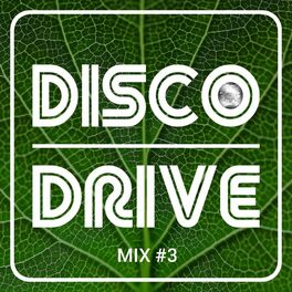 Album cover of Disco Drive # 3