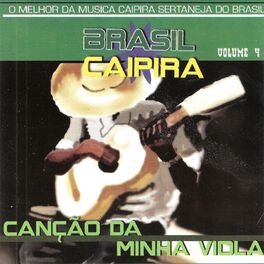 Album cover of Brasil Caipira, Vol. 4 - Canção da Minha Viola