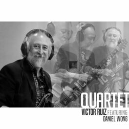 Album cover of Víctor Ruíz Quartet Featuring Daniel Wong