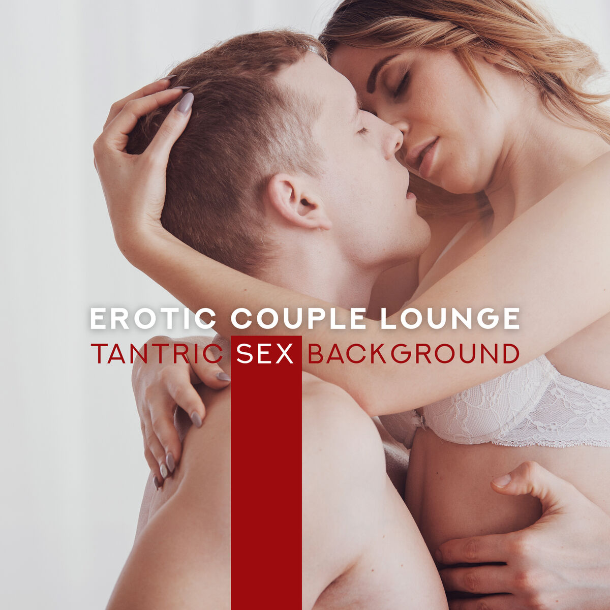 Tantric Music Masters - Erotic Couple Lounge: Tantric Sex Background:  lyrics and songs | Deezer