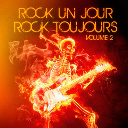 Album cover of Rock un jour, Rock toujours, Vol. 2