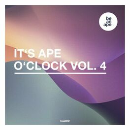 Album cover of It's Ape o'Clock Vol. 4