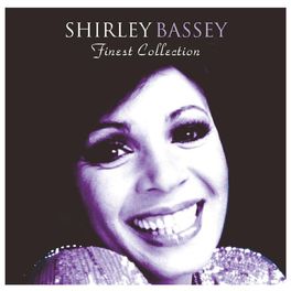 Album cover of The Finest Shirley Bassey Collection