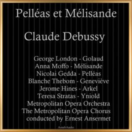 Album cover of Claude Debussy: Pelléas et Mélisande