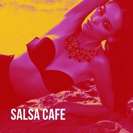 Album cover of Salsa Cafe