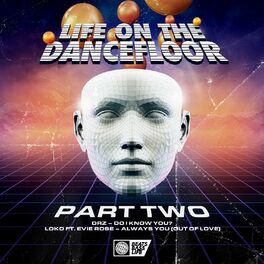 Album cover of Life on the Dancefloor EP, Pt. 2