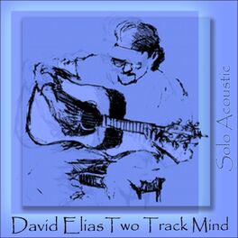Album cover of Two Track Mind (Solo Acoustic)