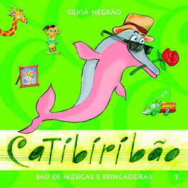 Album cover of Catibiribão, Baú de Músicas e Brincadeiras, Vol.1
