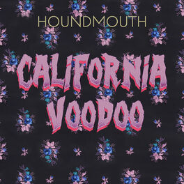 Album cover of California Voodoo