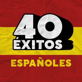 Album cover of 40 Éxitos: Españoles
