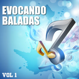 Album cover of Evocando Baladas, Vol. 1