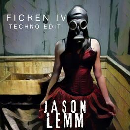 Album cover of Ficken IV (Techno Edit)