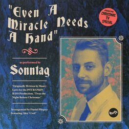 Album cover of Even a Miracle Needs a Hand
