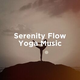 Album cover of Serenity Flow Yoga Music