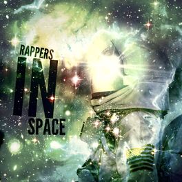 Album cover of Rappers In Space