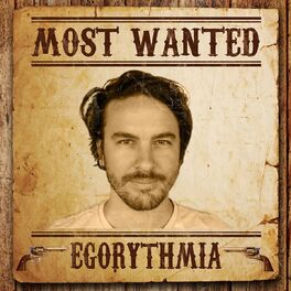 Album cover of Most Wanted (Egorythmia)