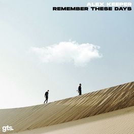 Album cover of Remember These Days