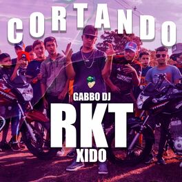 Album cover of Cortando Rkt