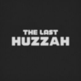 Album cover of The Last Huzzah!