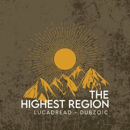 Album cover of The Highest Region
