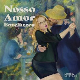 Album cover of Nosso Amor Envelheceu