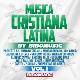 Album cover of MUSICA CRISTIANA LATINA BY BIBOMUSIC, Vol. 1