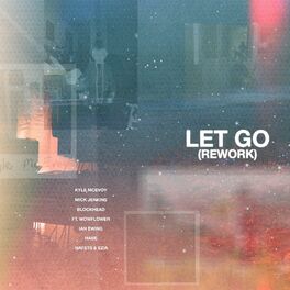 Album cover of Let Go (Rework)