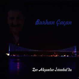 Album cover of Zor Akşamlar İstanbulda