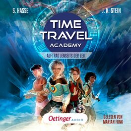 Album cover of Time Travel Academy 1. Auftrag jenseits der Zeit