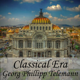 Album cover of Classical Era: Georg Phillipp Telemann