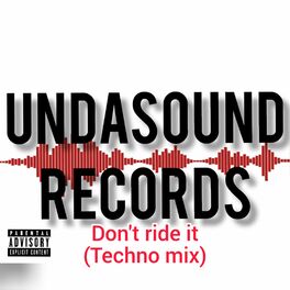 Album cover of Don't ride it (Techno mix)