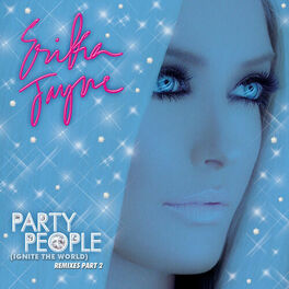 Album cover of Party People (Ignite the World) - The Remixes Part 2