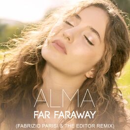 Album cover of Far Faraway (Fabrizio Parisi & The Editor Remix)