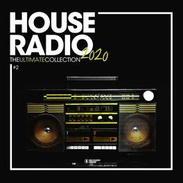 Album cover of House Radio 2020 - The Ultimate Collection #2