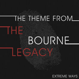 Album cover of The Theme from the Bourne Legacy (Extreme Ways) - Single