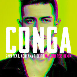 Album cover of Conga 2K19 (Maycon Reis Remix)