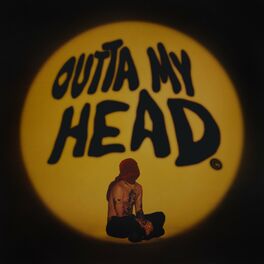 Album cover of OUTTA MY HEAD