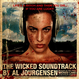 Album cover of The Wicked Soundtrack by Al Jourgensen