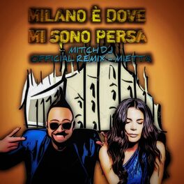 Album cover of Milano è dove mi sono persa