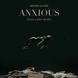 Album cover of Anxious (Felix Jaehn Remix)
