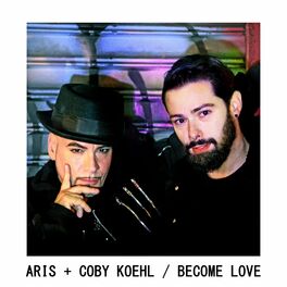 Album cover of Become Love (feat. Coby Koehl)