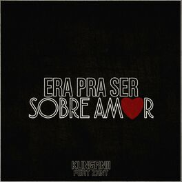Album cover of Era pra Ser Sobre Amor