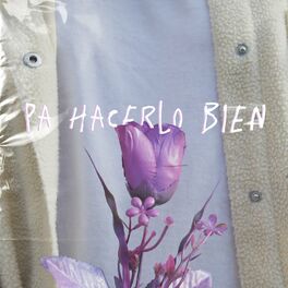 Album cover of Pa Hacerlo Bien